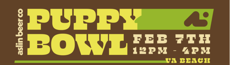 Puppy Bowl at Aslin Beer Co on Feb 7th in Virginia Beach
